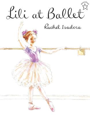 Lili at Ballet - Isadora, Rachel