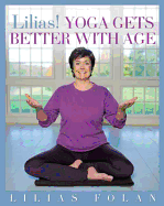 Lilias! Yoga Gets Better with Age