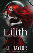 Lilith: A Night Hawk Prequel