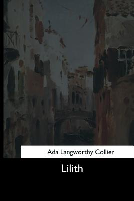 Lilith - Collier, Ada Langworthy