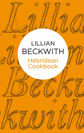 Lillian Beckwith's Hebridean cookbook
