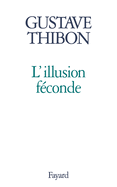 L'Illusion Feconde