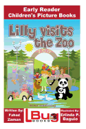 Lilly Visits The Zoo - Early Reader - Children's Picture Books