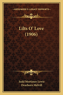 Lilts O' Love (1906)