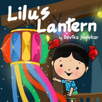 Lilu's Lantern - Joglekar, Devika