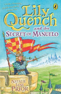 Lily Quench and the Secret of Manuelo