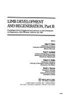 Limb Development and Regeneration - Fallon, John F (Editor), and Goetinck, Paul F (Editor), and Kelley, Robert O (Editor)
