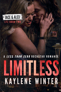 Limitless: A Less Than Zero Rockstar Romance
