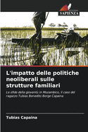 L'impatto delle politiche neoliberali sulle strutture familiari