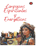 Limpiezas Espirituales y Energticas