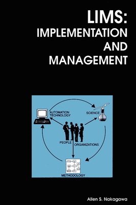 Lims: Implementation and Management - Nakagawa, A S
