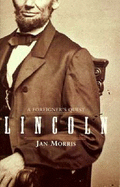 Lincoln: A Foreigner's Quest