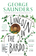 Lincoln in the Bardo: WINNER OF THE MAN BOOKER PRIZE 2017