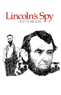 Lincoln's Spy