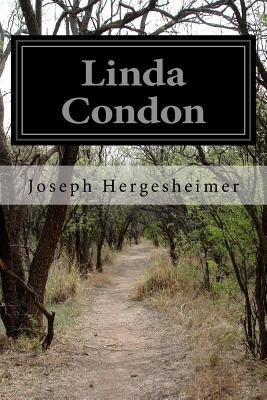 Linda Condon - Hergesheimer, Joseph