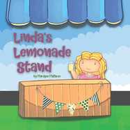 Linda's Lemonade Stand: A Story About a Girl Earning Money to Buy a Bicycle