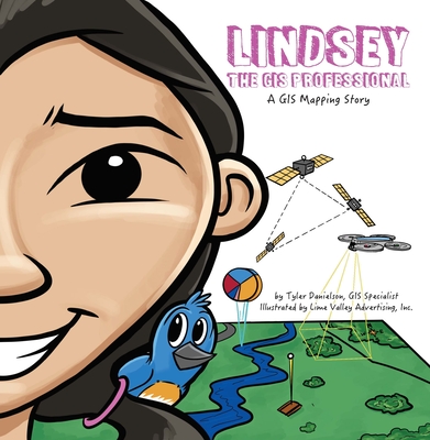 Lindsey the GIS Professional - Danielson, Tyler