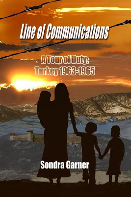 Line of Communications - Freedman, Manuel (Editor), and Garner, Sondra