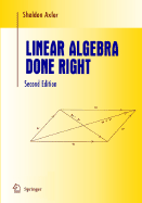 Linear Algebra Done Right (Hardcover)