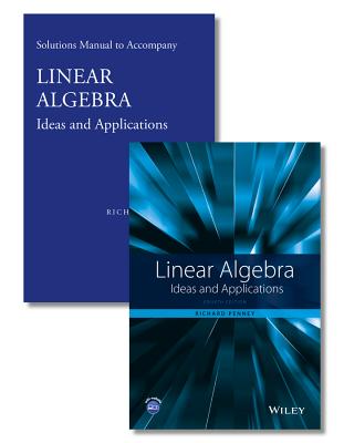 Linear Algebra: Ideas and Applications Set - Penney, Richard C