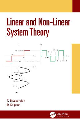 Linear and Non-Linear System Theory - Thyagarajan, T, and Kalpana, D