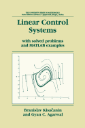 Linear Control Systems: With Solved Problems and MATLAB Examples