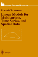 Linear Models for Multivariate, Time Series, and Spatial Data