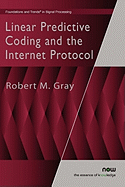 Linear Predictive Coding and the Internet Protocol