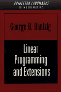 Linear Programming and Extensions - Dantzig, George