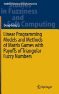 Linear Programming Models and Methods of Matrix Games with Payoffs of Triangular Fuzzy Numbers