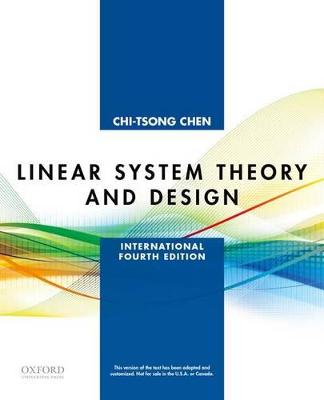 Linear System Theory and Design: International Fourth Edition - Chen, Chi-Tsong