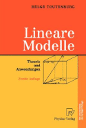 Lineare Modelle: Theorie Und Anwendungen