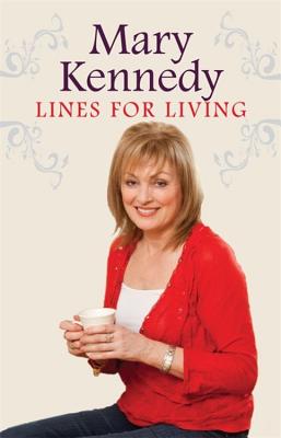 Lines for Living - Kennedy, Mary