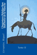 L'Ingnieux Hidalgo Don Quichotte de la Manche: Tome II