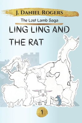 Ling Ling and the Rat - Rogers, J Daniel