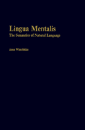 Lingua Mentalis: The Semantics of Natural Language