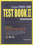Lingua TOEFL CBT Test Book II: Practice Test 7-12