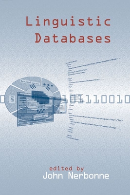 Linguistic Databases - Nerbonne, John A