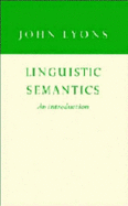 Linguistic Semantics: An Introduction