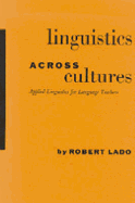 Linguistics across cultures : applied linguistics for language teachers.