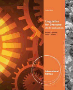 Linguistics for Everyone: An Introduction, International Edition