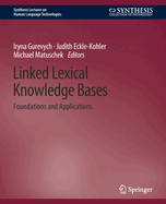 Linked Lexical Knowledge Bases: Foundations and Applications