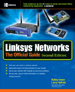 Linksys Networks: The Official Guide