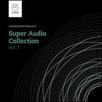 Linn Super Audio Collection, Vol. 7