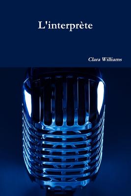 L'interprete - Williams, Clara