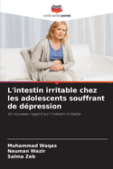 L'intestin irritable chez les adolescents souffrant de dpression