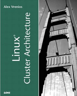 Linux Cluster Architecture - Vrenios, Alex