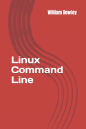 Linux Command Line: The Best Introduction to the Linux System for beginners