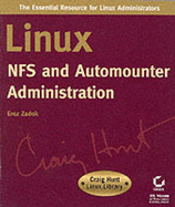 Linux NFS Automounter Administration - Zadok, Erez