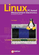 Linux PC-Based Measurement Electronics: Hardware & Software - Magda, Yury